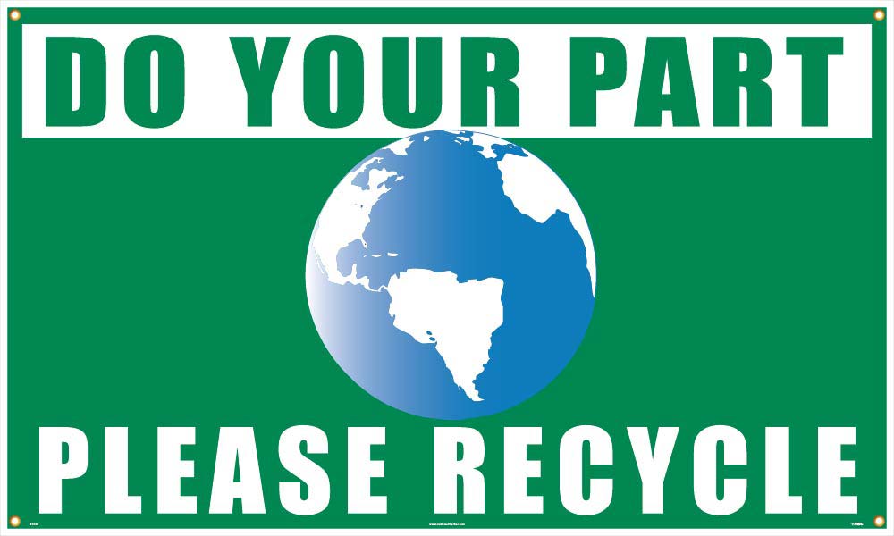 Do Your Part Please Recycle Banner-eSafety Supplies, Inc