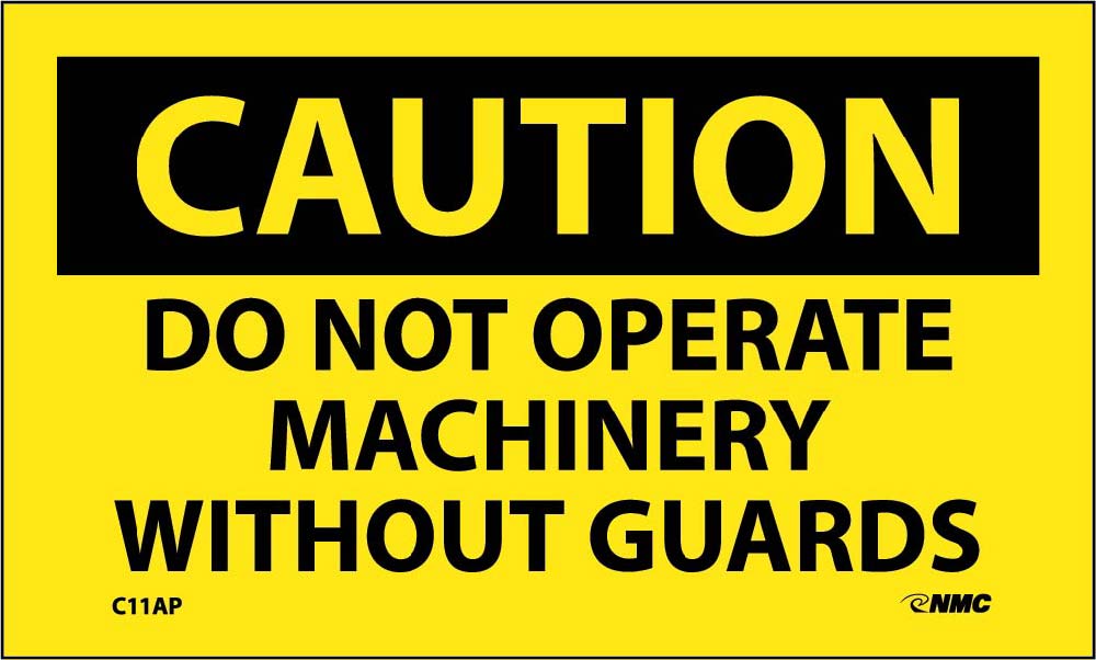 Caution Do Not Operate Machinery Without Guards Label - 5 Pack-eSafety Supplies, Inc