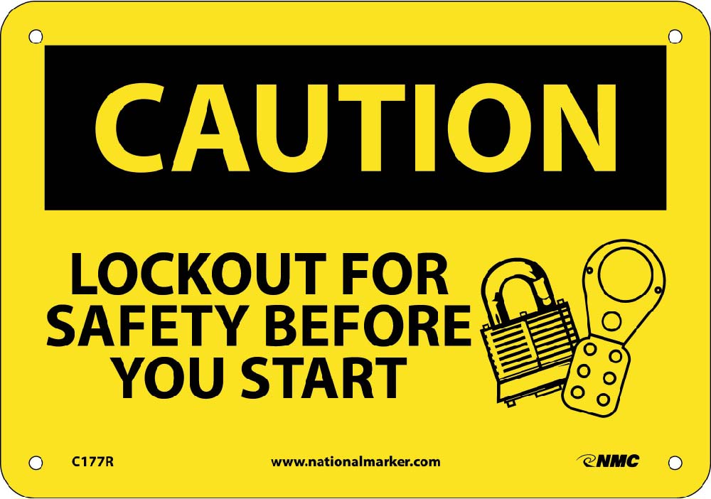 Caution Lockout For Safety Before You Start Sign-eSafety Supplies, Inc