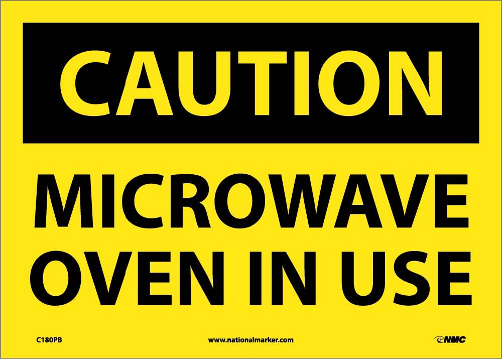 Caution Microwave Oven In Use Sign-eSafety Supplies, Inc