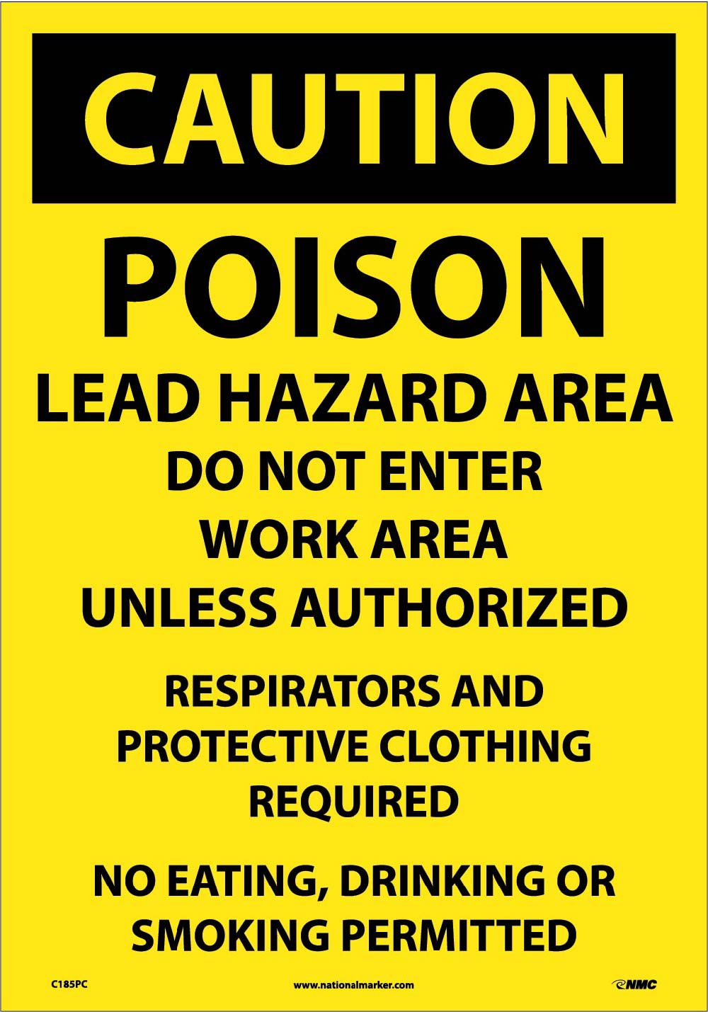 Poison Lead Hazard Area Do Not Enter Wor Sign-eSafety Supplies, Inc