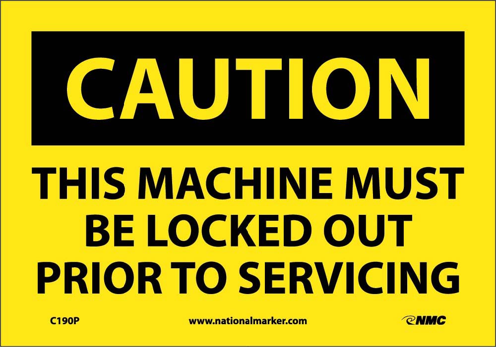 Caution This Machine Must Be Locked Out Sign-eSafety Supplies, Inc