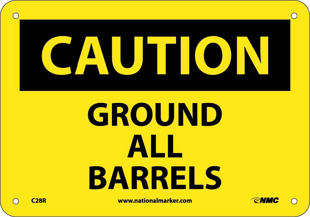 Caution Ground All Barrels Sign-eSafety Supplies, Inc
