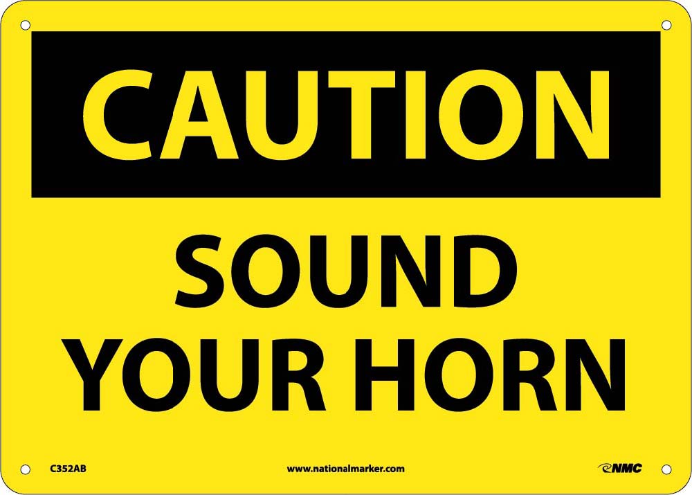 Caution Sound Your Horn Sign-eSafety Supplies, Inc