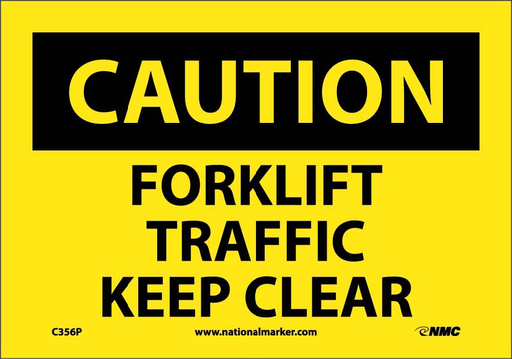 Caution Forklift Traffic Keep Clear Sign-eSafety Supplies, Inc