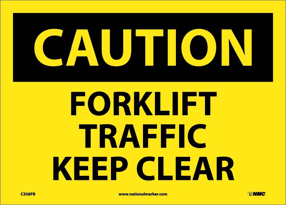 Caution Forklift Traffic Keep Clear Sign-eSafety Supplies, Inc