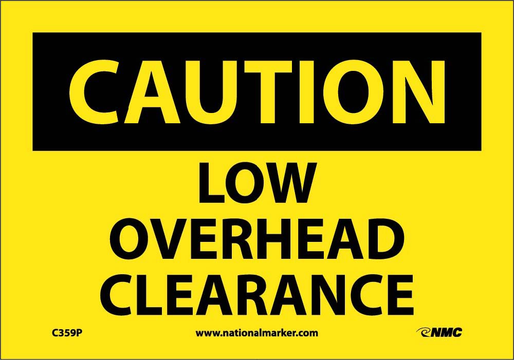 Caution Low Overhead Clearance Sign-eSafety Supplies, Inc