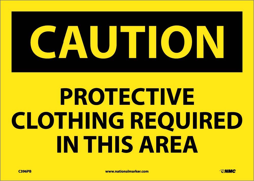 Protective Clothing Required In This…. Sign-eSafety Supplies, Inc