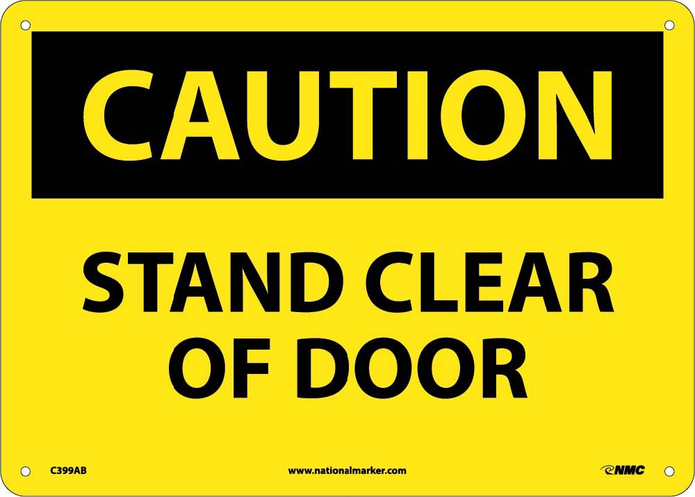 Caution Stand Clear Of Door Sign-eSafety Supplies, Inc