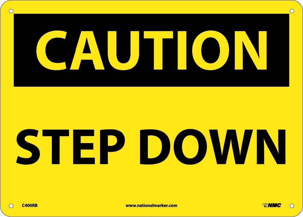 Caution Step Down Sign-eSafety Supplies, Inc