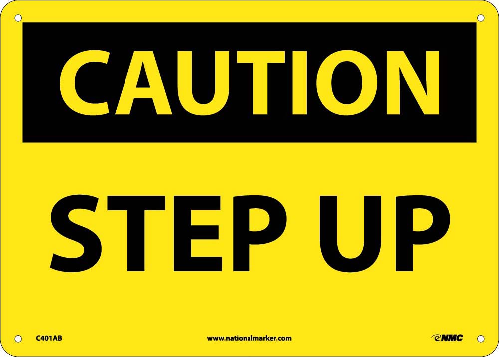 Caution Step Up Sign-eSafety Supplies, Inc