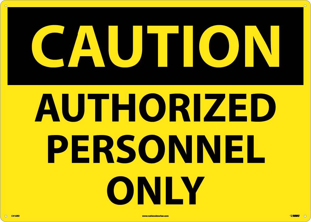 Large Format Caution Authorized Personnel Only Sign-eSafety Supplies, Inc