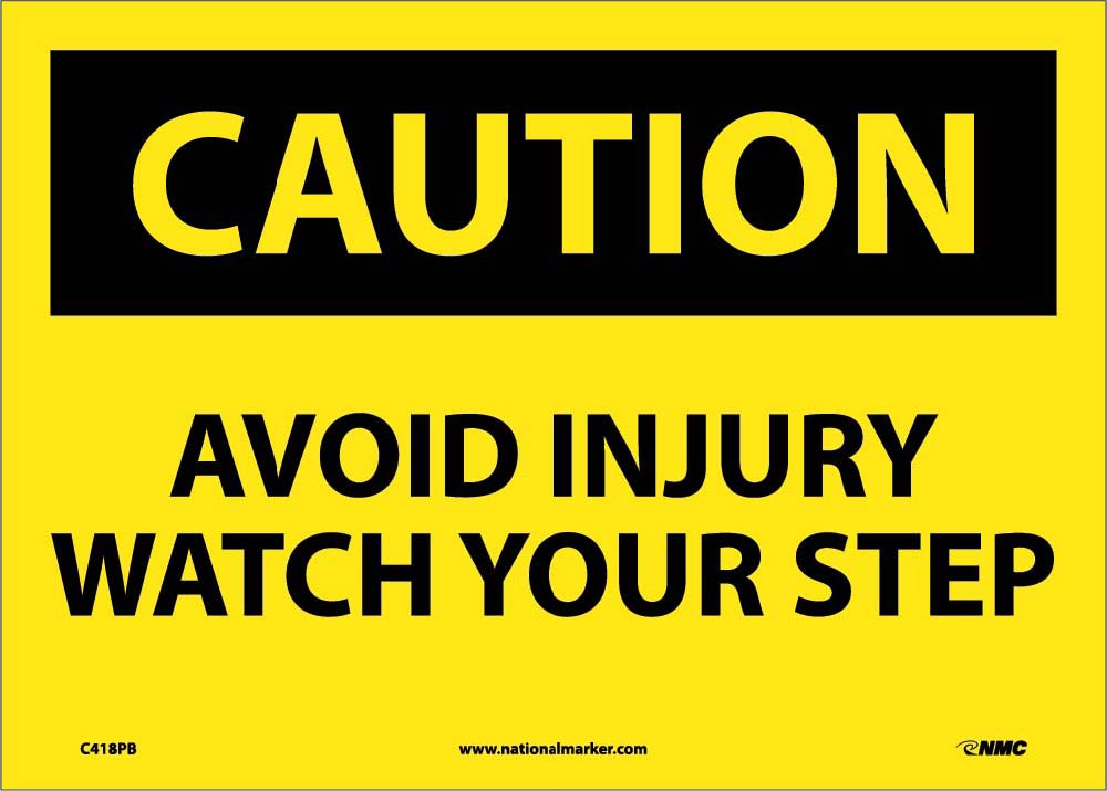 Caution Avoid Injury Watch Your Step Sign-eSafety Supplies, Inc