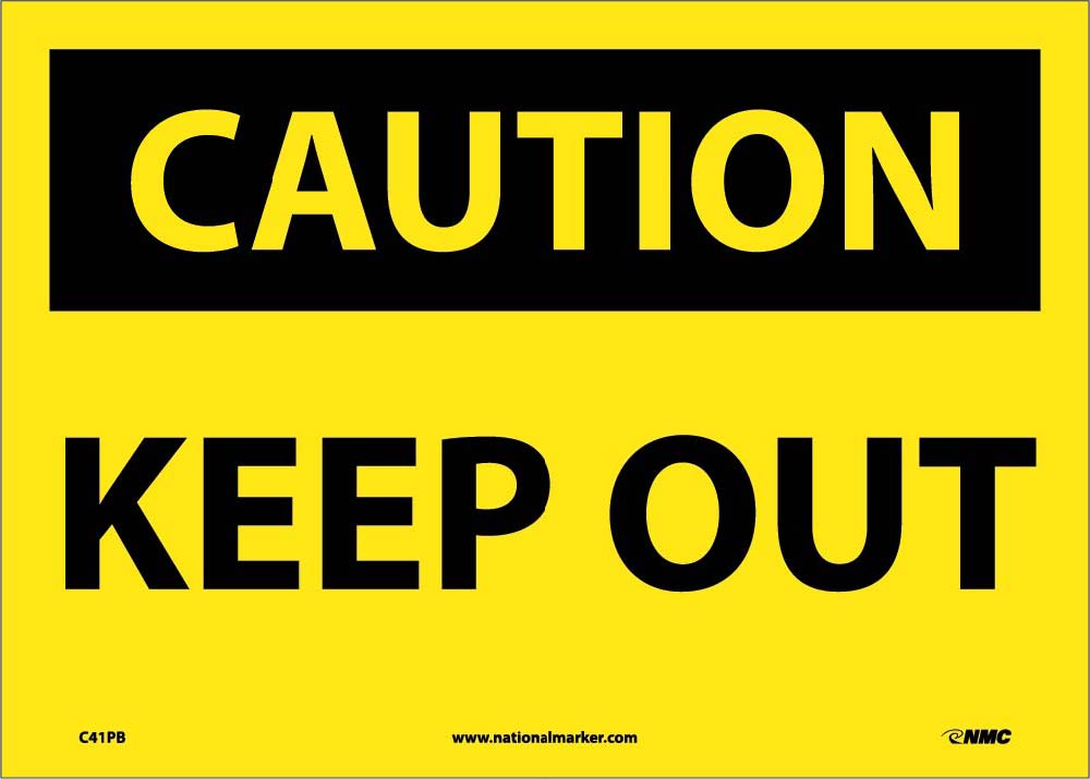 Caution Keep Out Sign-eSafety Supplies, Inc