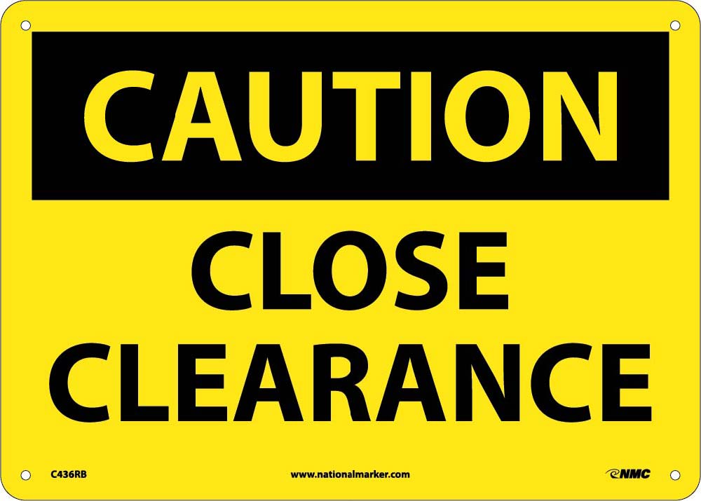 Close Clearance Sign-eSafety Supplies, Inc