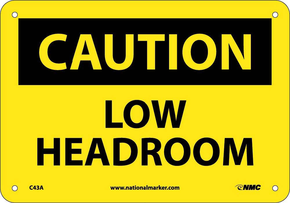 Caution Low Headroom Sign-eSafety Supplies, Inc