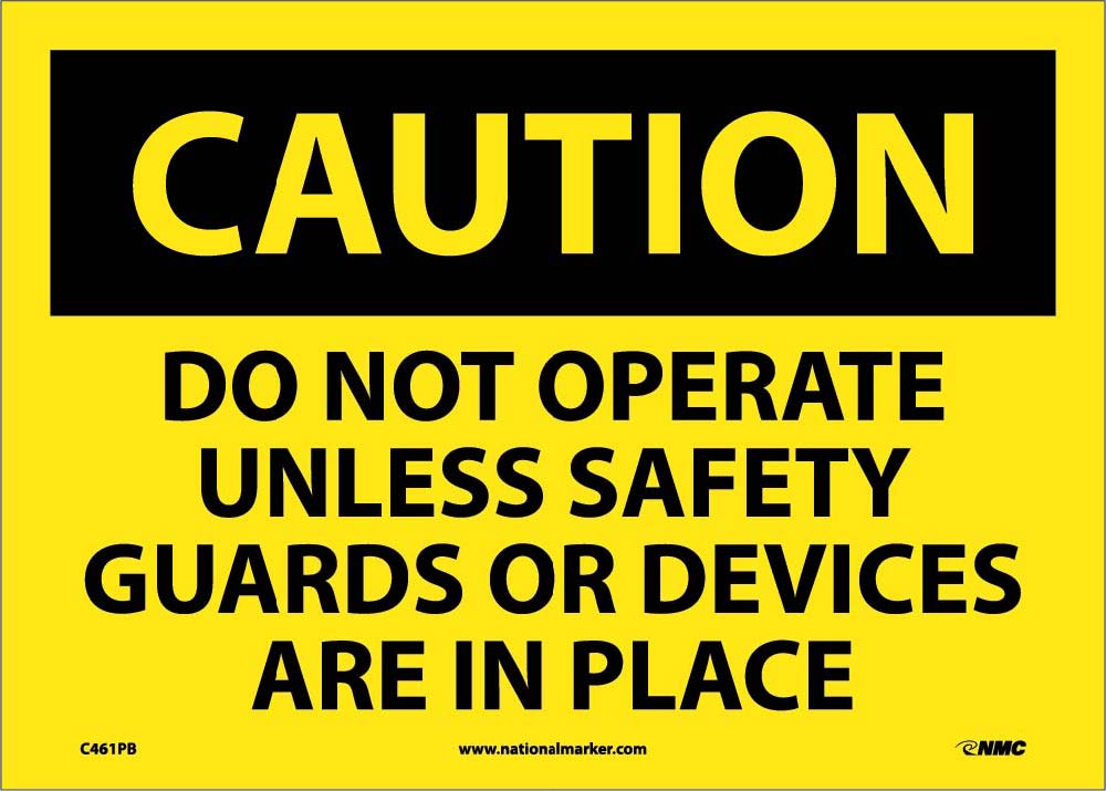 Do Not Operate Unless Safety.. Sign-eSafety Supplies, Inc