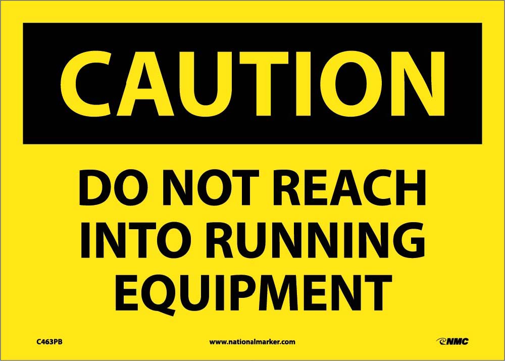 Do Not Reach Into Running Eq.. Sign-eSafety Supplies, Inc