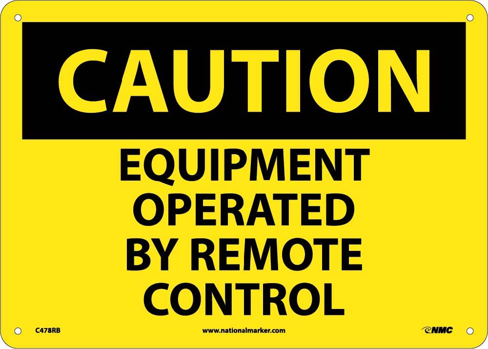 Equipment Operated By Remote Control Sign-eSafety Supplies, Inc