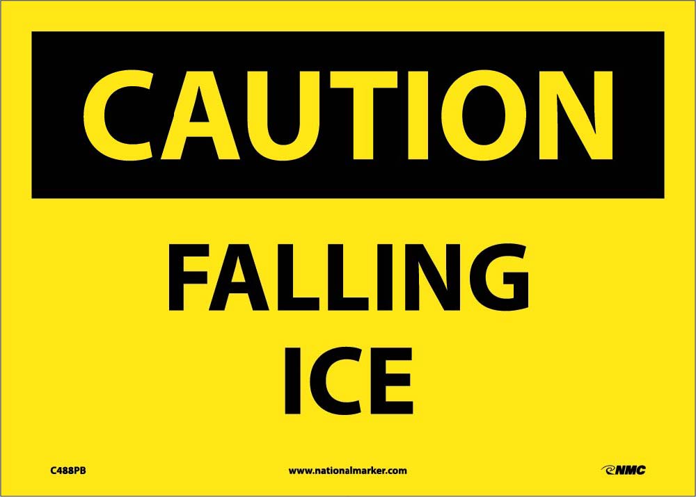Caution Falling Ice Sign-eSafety Supplies, Inc