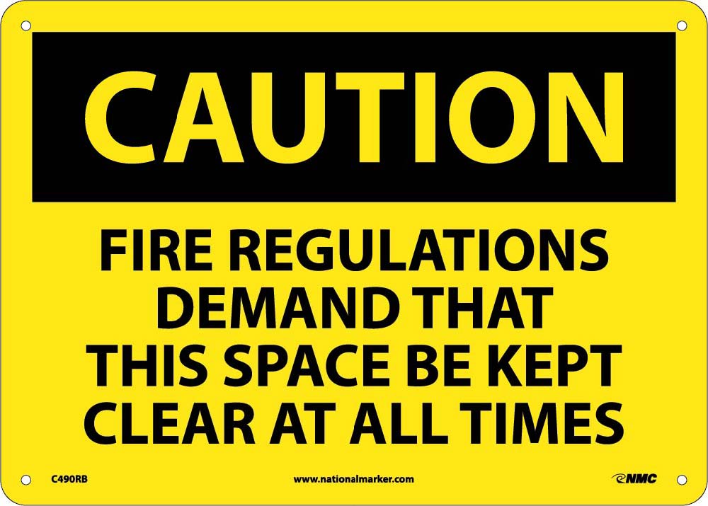 Caution Keep Space Clear At All Times Sign-eSafety Supplies, Inc