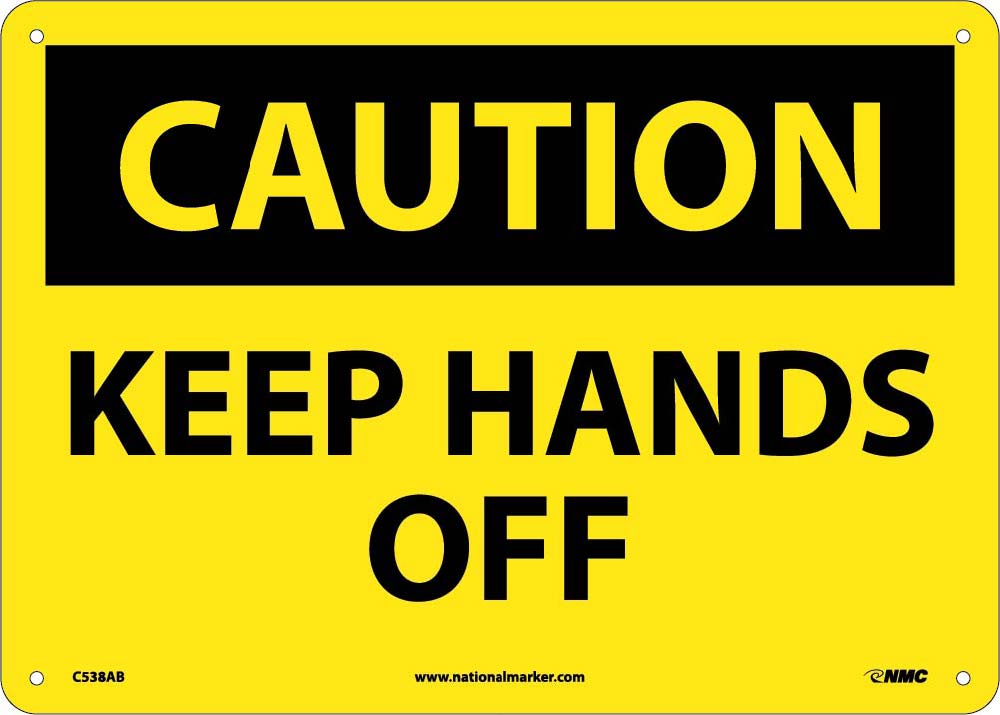 Keep Hands Off Sign-eSafety Supplies, Inc