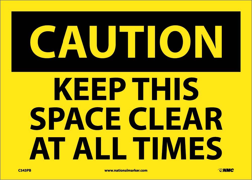Keep This Space Clear At All Times Sign-eSafety Supplies, Inc