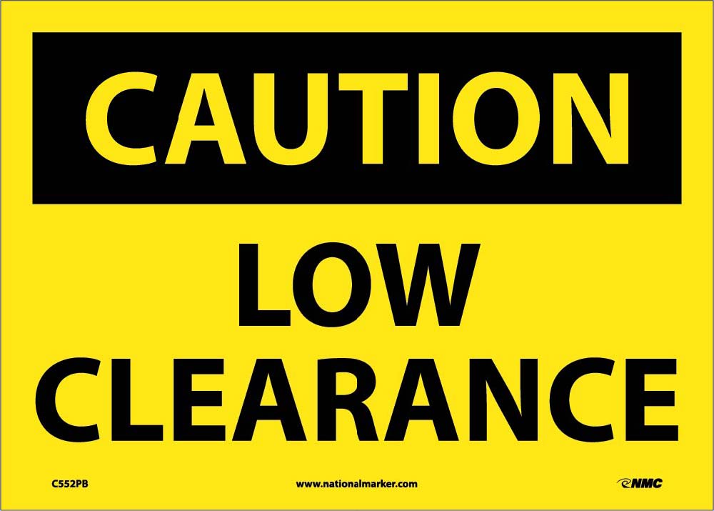 Caution Low Clearance Sign-eSafety Supplies, Inc