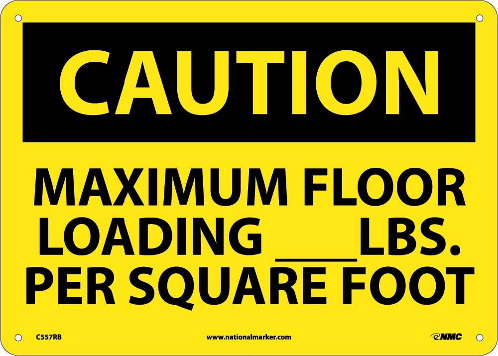 Caution Maximum Floor Loading Sign