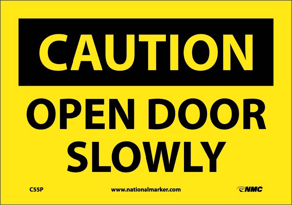 Caution Open Door Slowly Sign-eSafety Supplies, Inc
