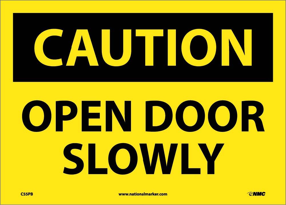 Caution Open Door Slowly Sign-eSafety Supplies, Inc