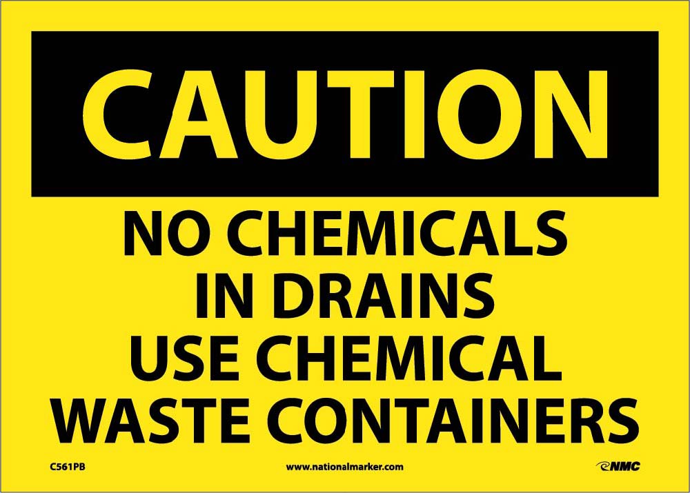 Caution No Chemicals In Drains Sign-eSafety Supplies, Inc