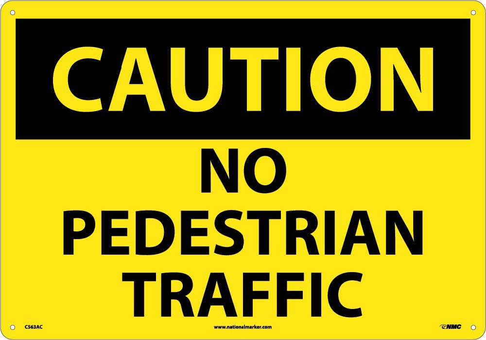 Large Format Caution No Pedestrian Traffic Sign-eSafety Supplies, Inc