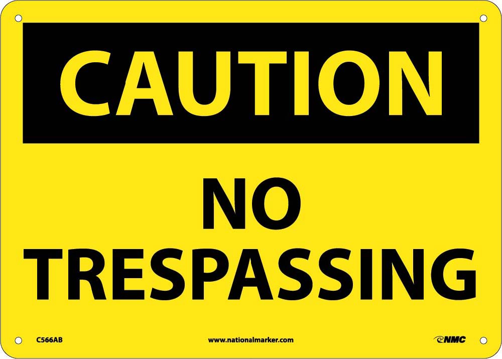 Caution No Trespassing Sign-eSafety Supplies, Inc