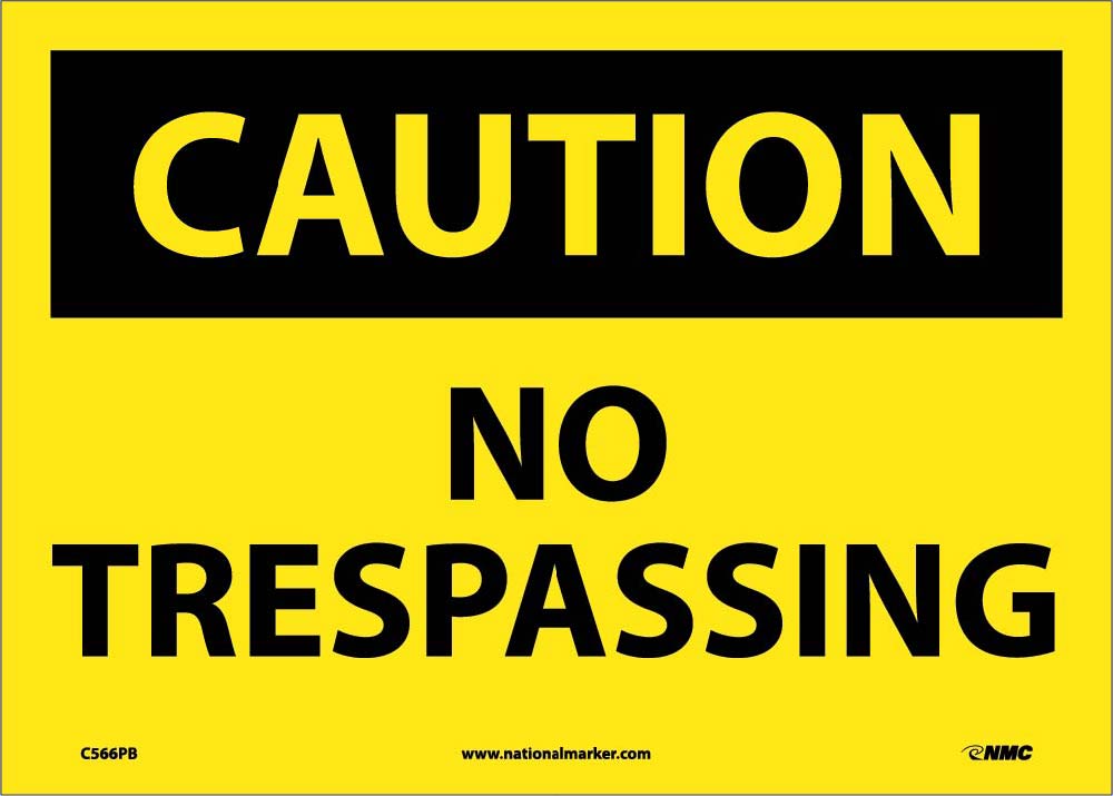 Caution No Trespassing Sign-eSafety Supplies, Inc