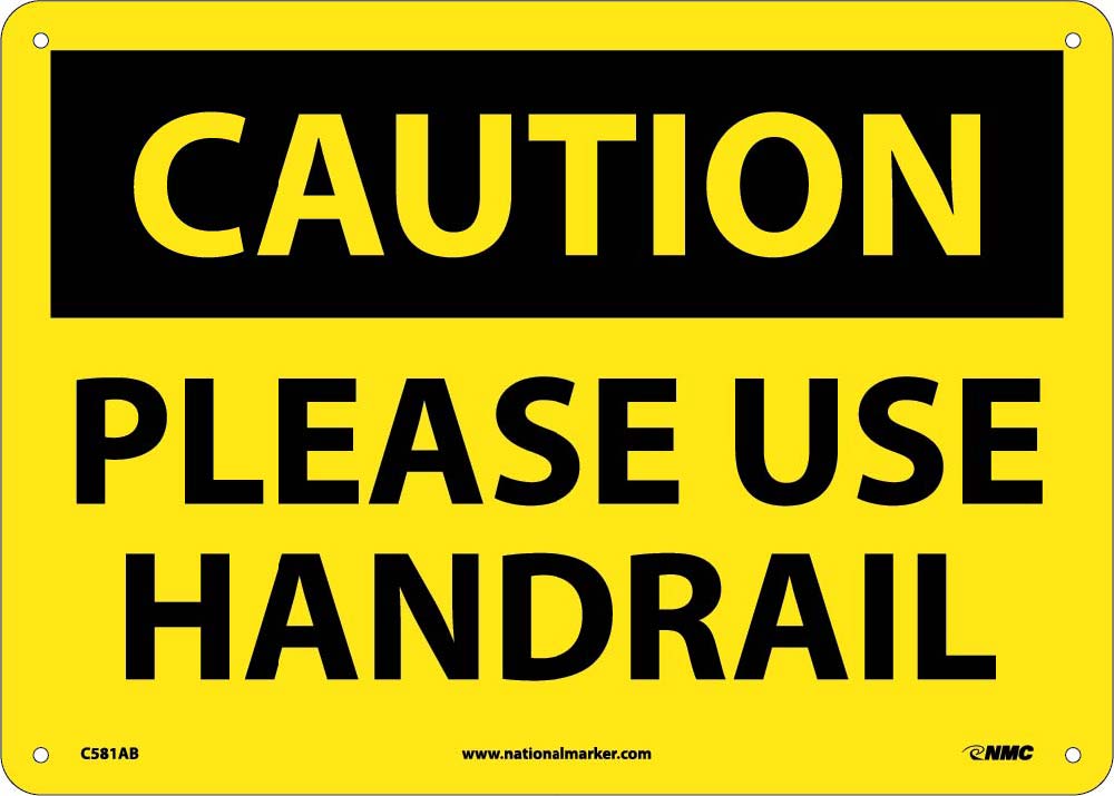 Caution Please Use Handrail Sign-eSafety Supplies, Inc