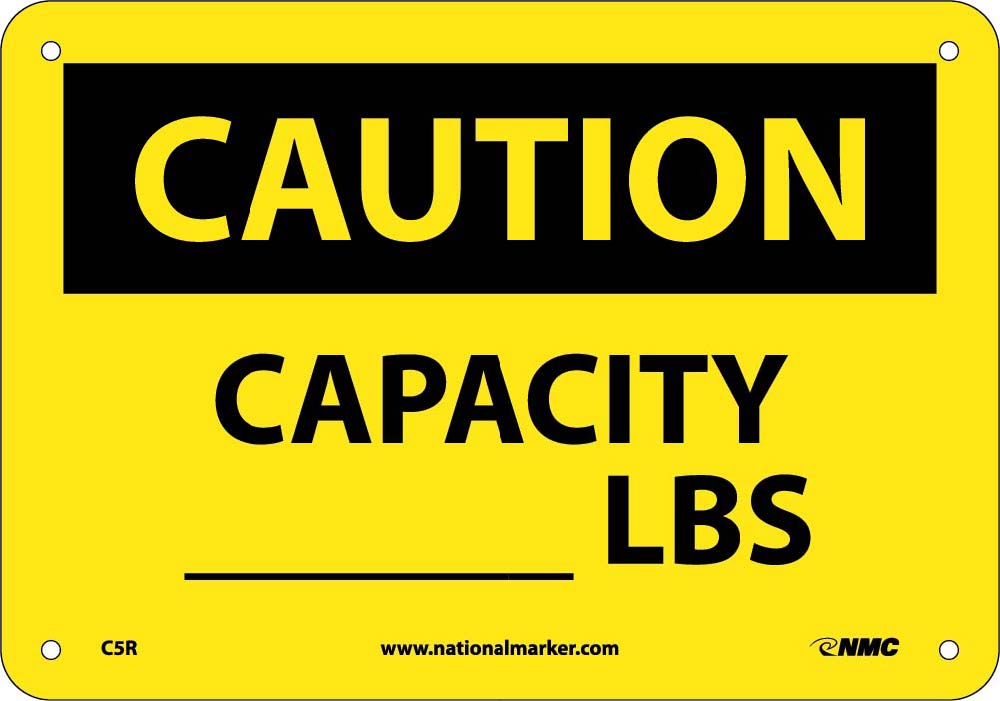 Capacity ______ Lbs Sign