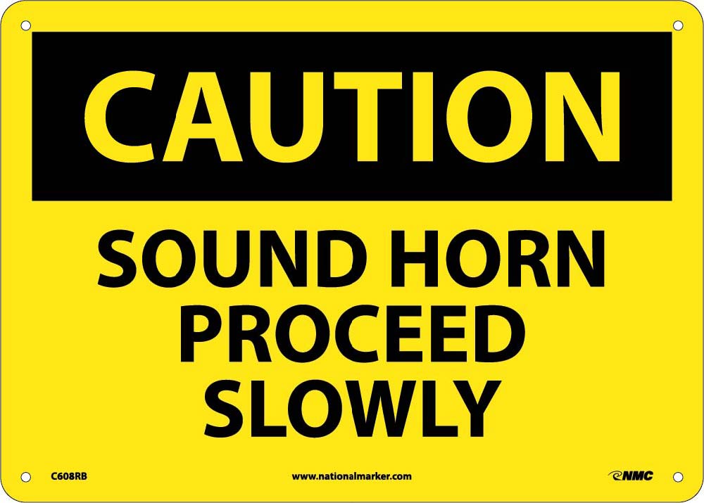 Caution Sound Horn Proceed Slowly Sign-eSafety Supplies, Inc