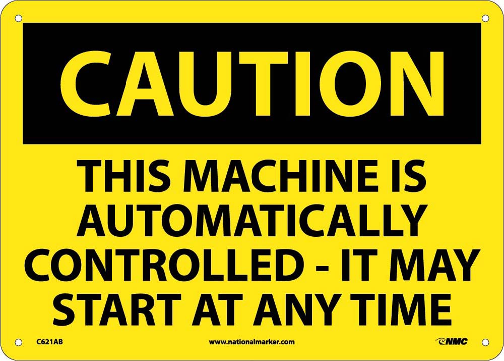 Caution Machine May Start At Any Time Sign-eSafety Supplies, Inc