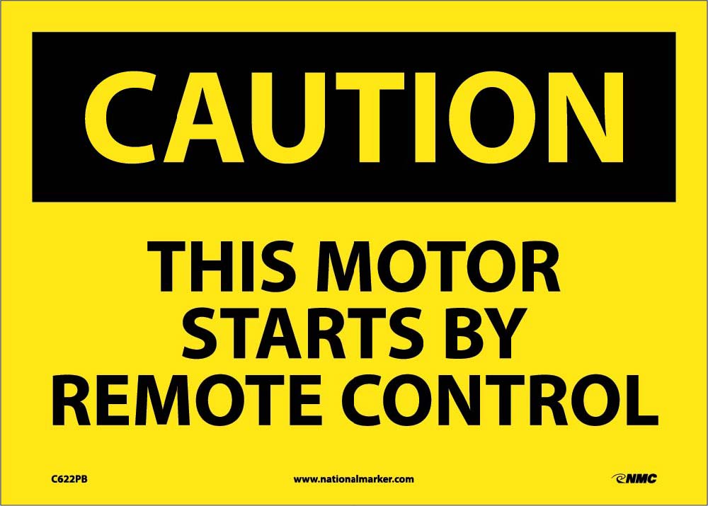 This Motor Starts By Remote.. Sign-eSafety Supplies, Inc