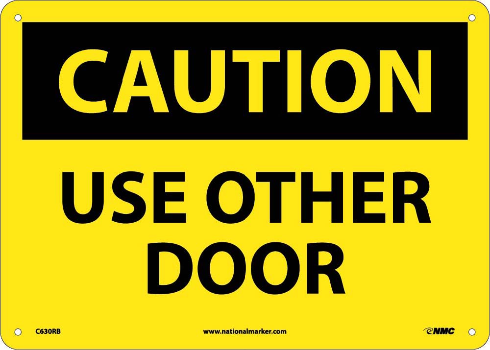 Caution Use Other Door Sign-eSafety Supplies, Inc