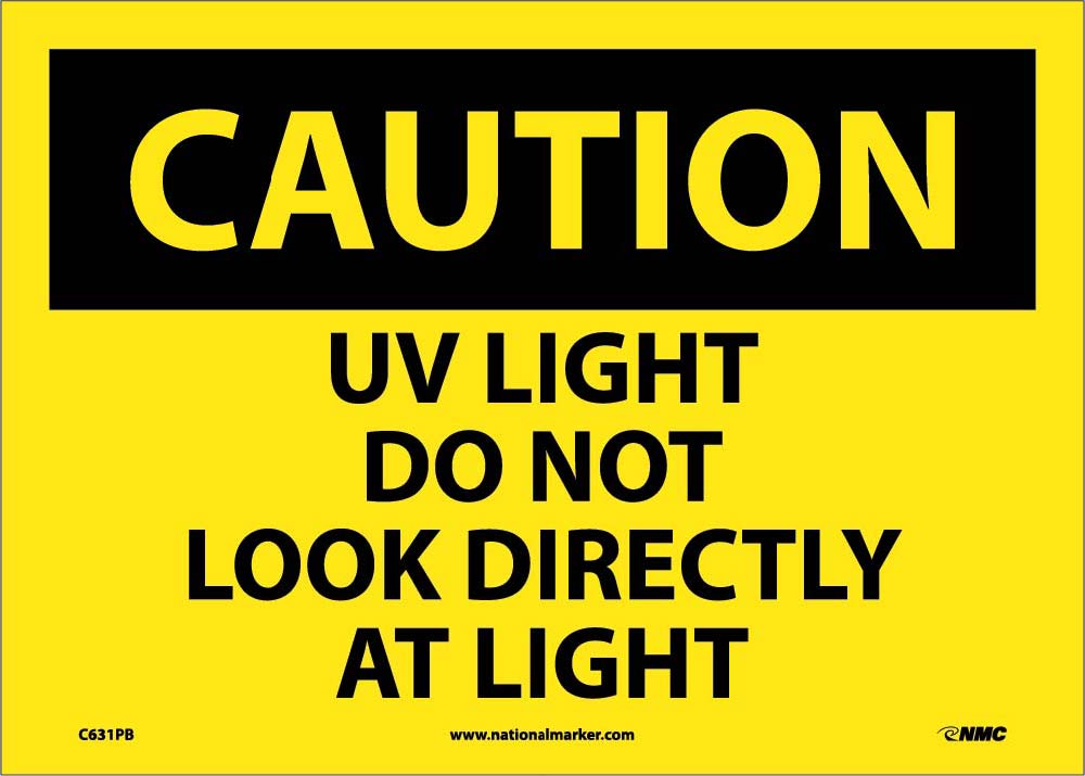 Caution Uv Light Do Not Look Directly At Light Sign-eSafety Supplies, Inc
