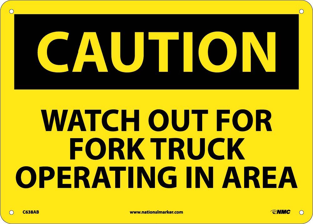 Caution Watch Out For Fork Truck Operating In Area Sign-eSafety Supplies, Inc