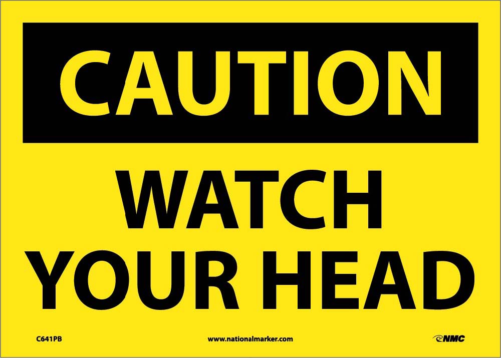 Caution Watch Your Head Sign-eSafety Supplies, Inc
