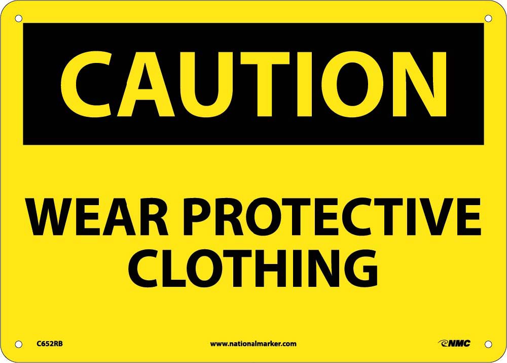 Caution Wear Protective Clothing Sign-eSafety Supplies, Inc