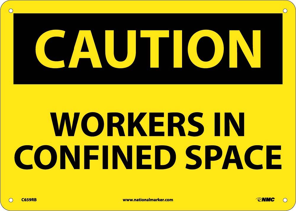 Caution Workers In Confined Space Sign-eSafety Supplies, Inc