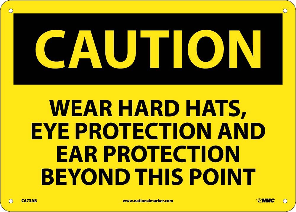 Wear Hard Hats Eye Protection And Sign-eSafety Supplies, Inc