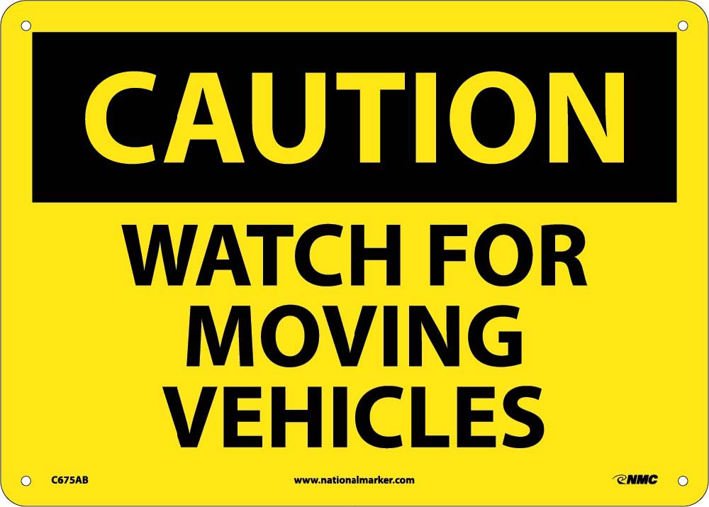 Caution Watch For Moving Vehicles Sign-eSafety Supplies, Inc