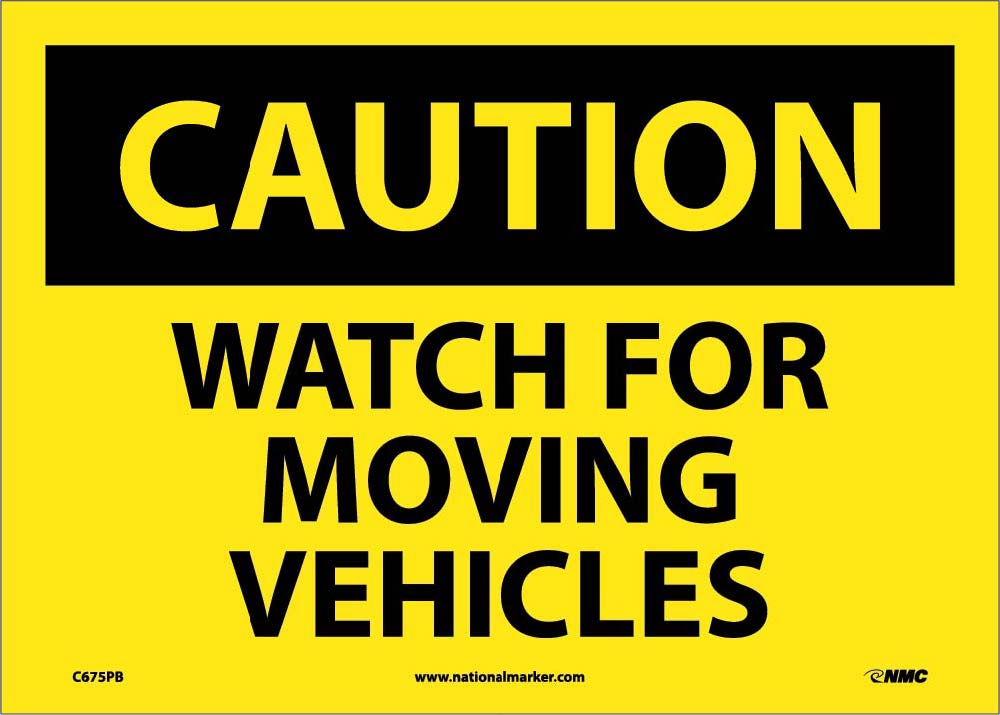 Caution Watch For Moving Vehicles Sign-eSafety Supplies, Inc