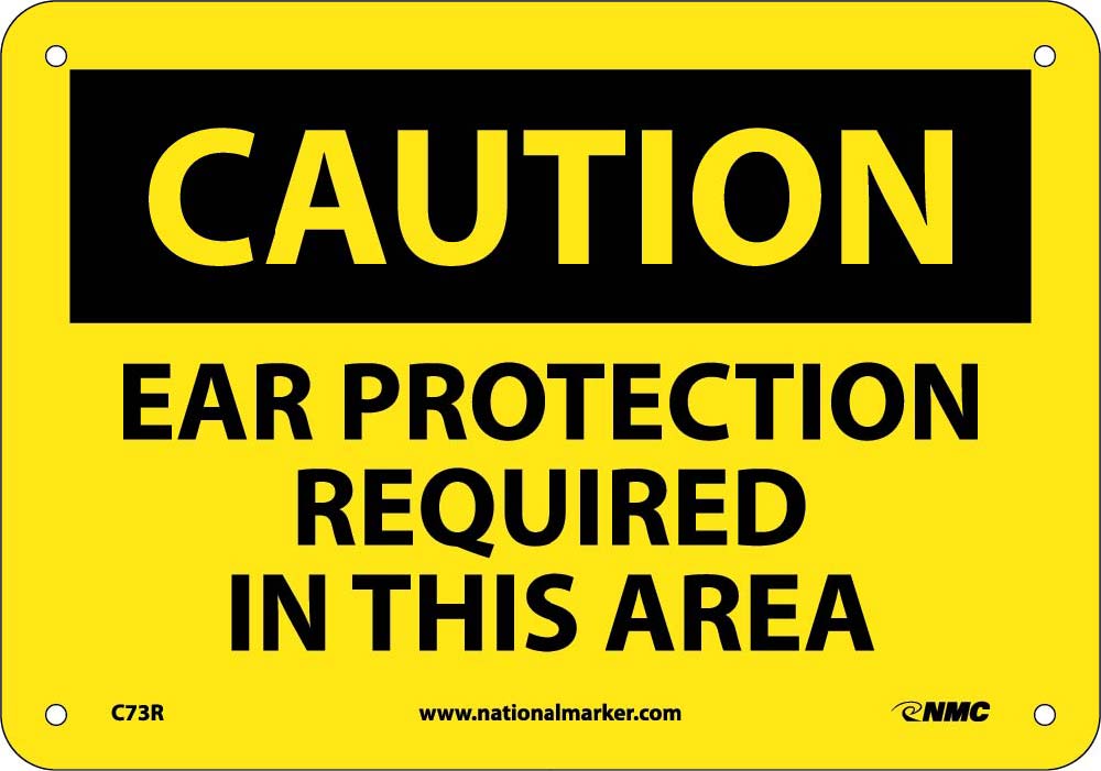 Caution Ear Protection Required In This Area Sign